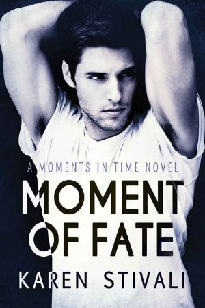 [Moments In Time 05] • Moment of Fate (Moments In Time Book 5)